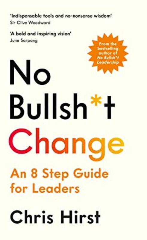 

No Bullsh*t Change by Chris Hirst-Hardcover