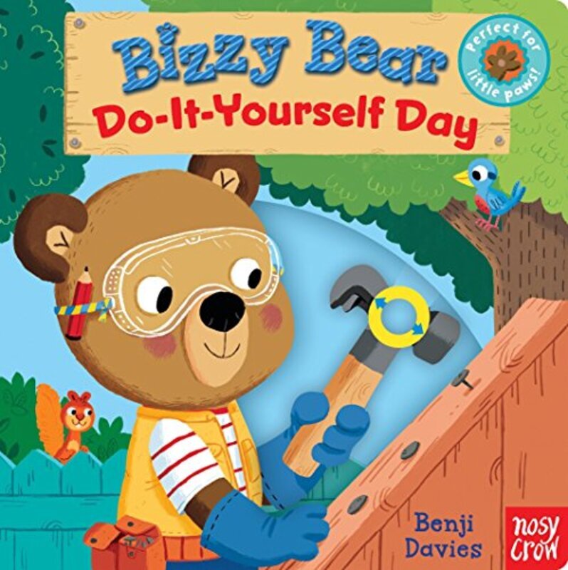 Bizzy Bear Doityourself Day By Nosy Crow Davies Benji Paperback