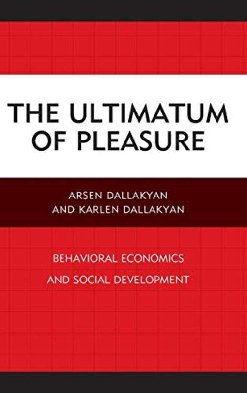 

The Ultimatum of Pleasure by Paul Mason-Hardcover