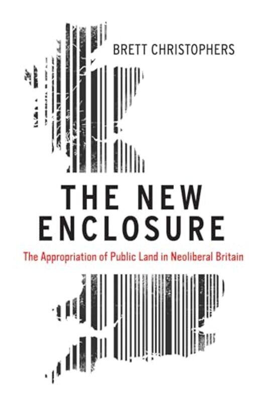 

The New Enclosure by Brett Christophers-Paperback