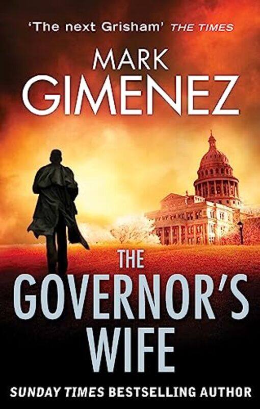 

The Governors Wife by Mark Gimenez-Paperback