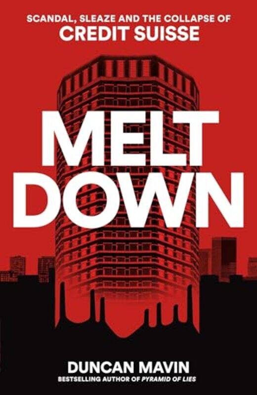 

Meltdown By Duncan Mavin -Paperback