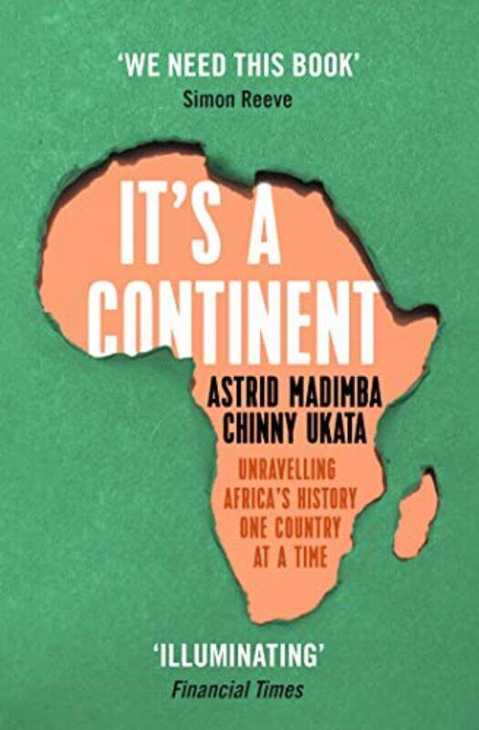 

Its a Continent by Astrid MadimbaChinny Ukata-Paperback