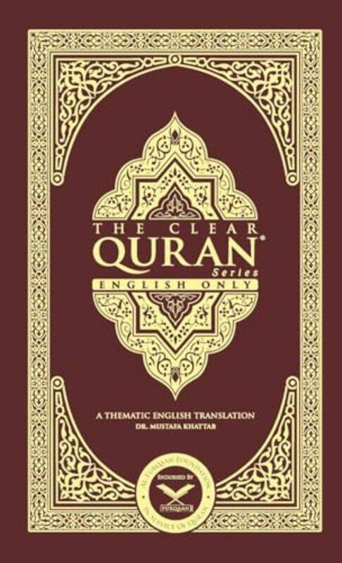 

The Clear Quranenglish Only2 Column Layouthardcover,Hardcover By Khattab, Mustafa