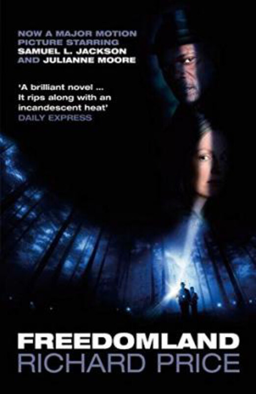 

Freedomland, Paperback Book, By: Richard Price
