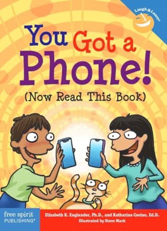 

You Got A Phone! (Now Read This Book) By Englander, Elizabeth - Covino, Katharine Paperback