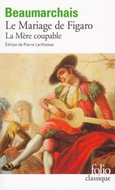 

LE MARIAGE DE FIGARO/LA MERE COUPABLE