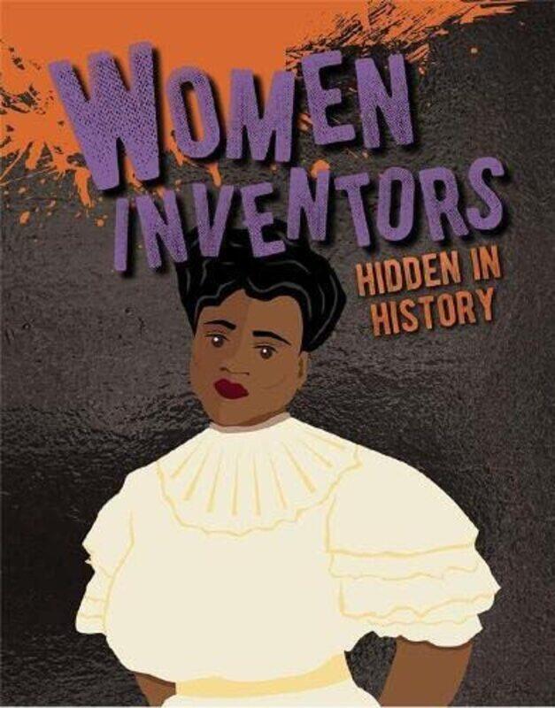 

Women Inventors Hidden in History by Petrice Custance-Paperback