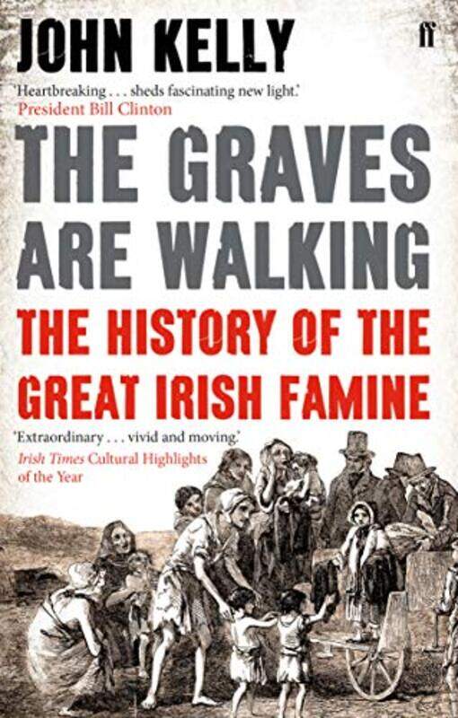 

The Graves are Walking by John Kelly-Paperback