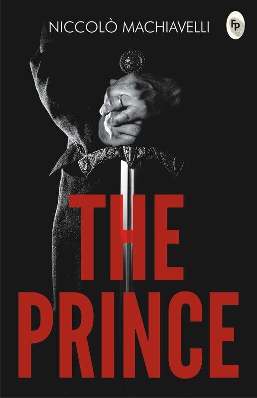 

The Prince, Paperback Book, By: Niccolo Machiavelli