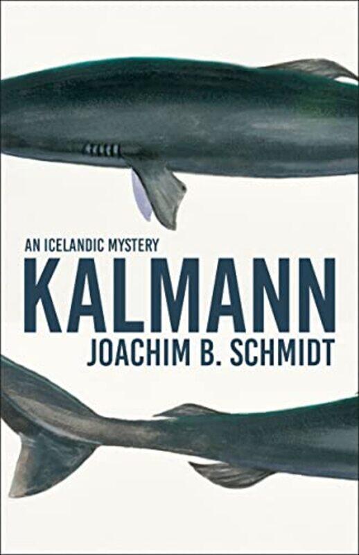 

Kalmann by Joachim Schmidt-Paperback