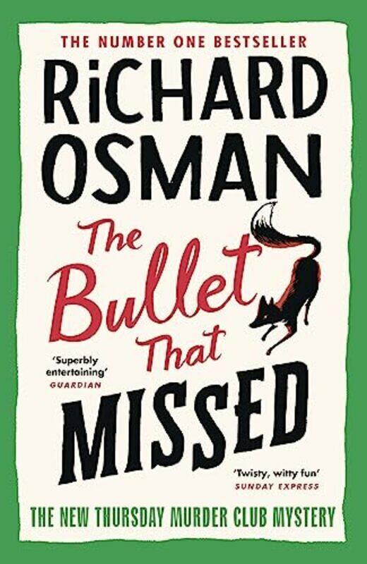 

The Bullet That Missed: The Thursday Murder Club 3 by Osman, Richard - Hardcover