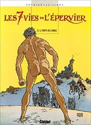 Les Sept Vies de l pervier, tome 2 : Le Temps des chiens,Paperback by Cothias et Juillard