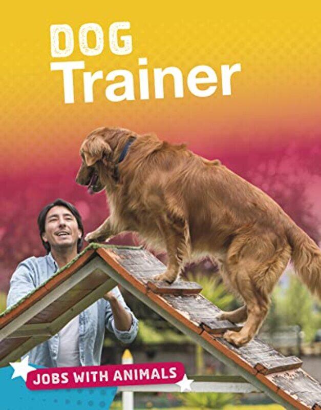 

Dog Trainer by J G University of Surrey Salway-Hardcover