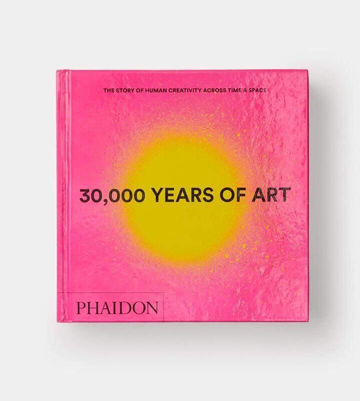 

30, 000 Years of Art: the Story of Human Creativity Across Time and Space (Mini Format - Includes 600, Hardcover Book, By: Phaidon Editors