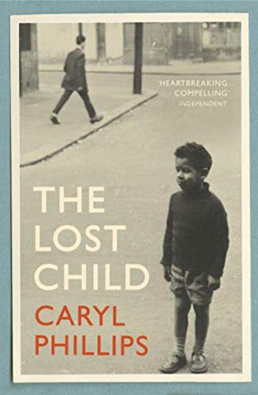 

The Lost Child by Caryl Phillips-Paperback