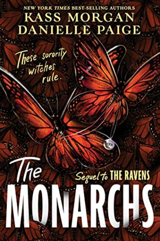 The Monarchs by Danielle PaigeKass Morgan-Paperback