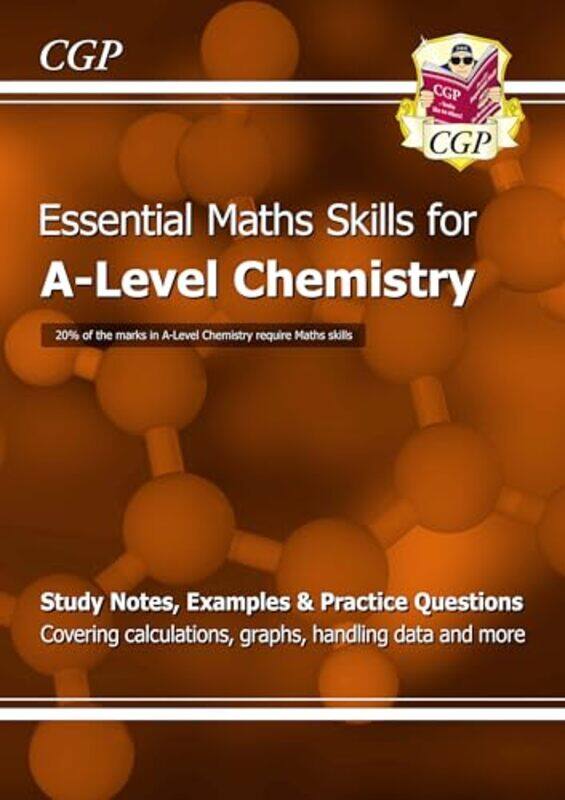 

ALevel Chemistry Essential Maths Skills by Simon BarefootTimothy GuilfordMonica Morcillo LaizJose Antonio Garcia SanchezMike ThackerTony WestonJean-Cl