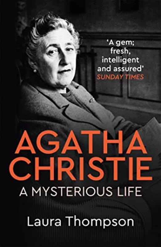 Agatha Christie: A Mysterious Life By Thompson, Laura Paperback