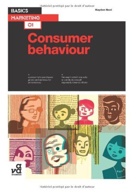 

Basics Marketing: Consumer Behaviour (Basics Marketing), Paperback, By: Hayden Noel