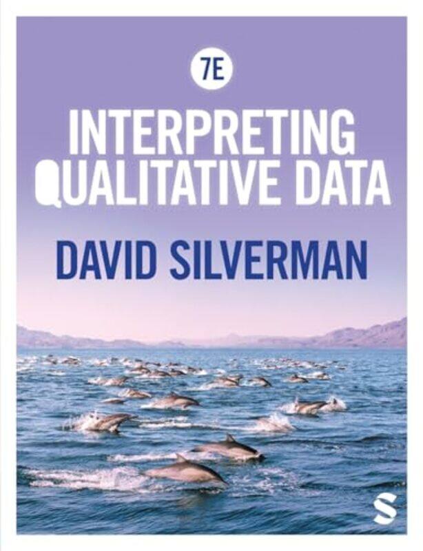

Interpreting Qualitative Data by David Silverman-Paperback
