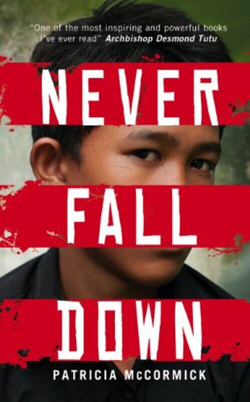 

Never Fall Down by Patricia McCormick-Paperback