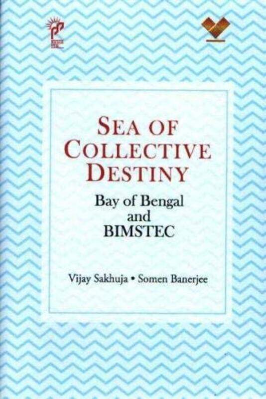 

Sea of Collective Destiny by Vijay SakhujaSomen Banerjee-Hardcover