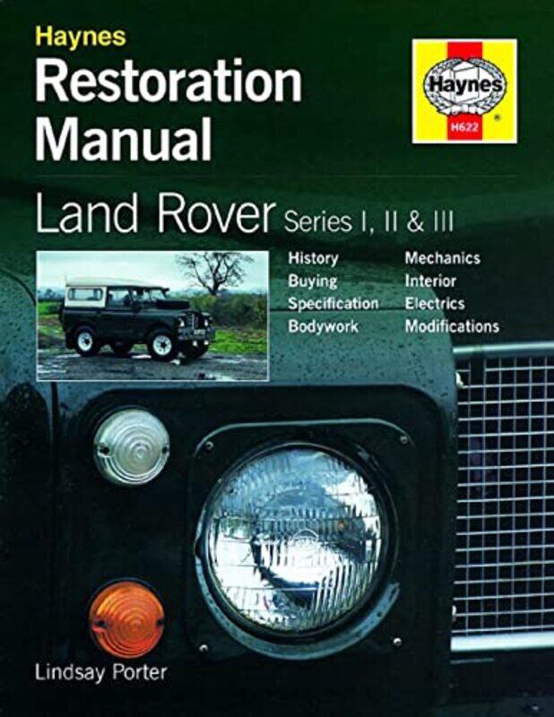 

Land Rover Series I Ii & Iii Restoration Manual By Porter, Lindsay -Hardcover