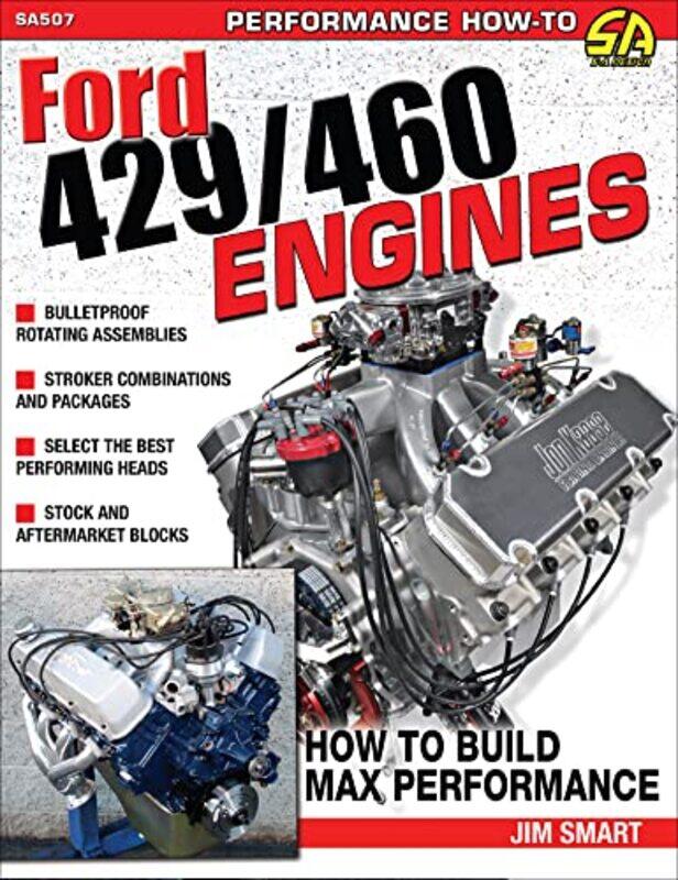 

Ford 429460 Engines by Jim Smart-Paperback