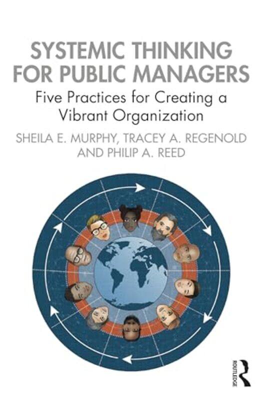 

Systemic Thinking for Public Managers by David Helfand-Paperback