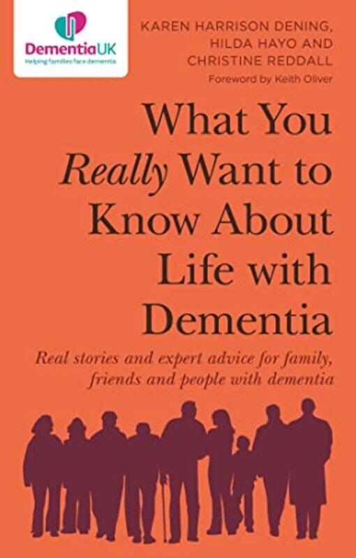 

What You Really Want to Know About Life with Dementia by SPCK-Paperback