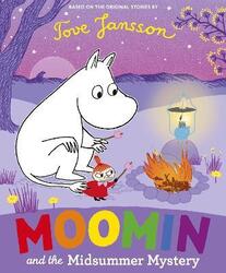 Moomin and the Midsummer Mystery,Paperback, By:Jansson, Tove