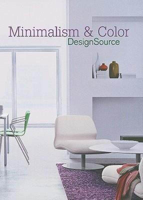 

Minimalism and Color DesignSource.paperback,By :Aitana Lleonart