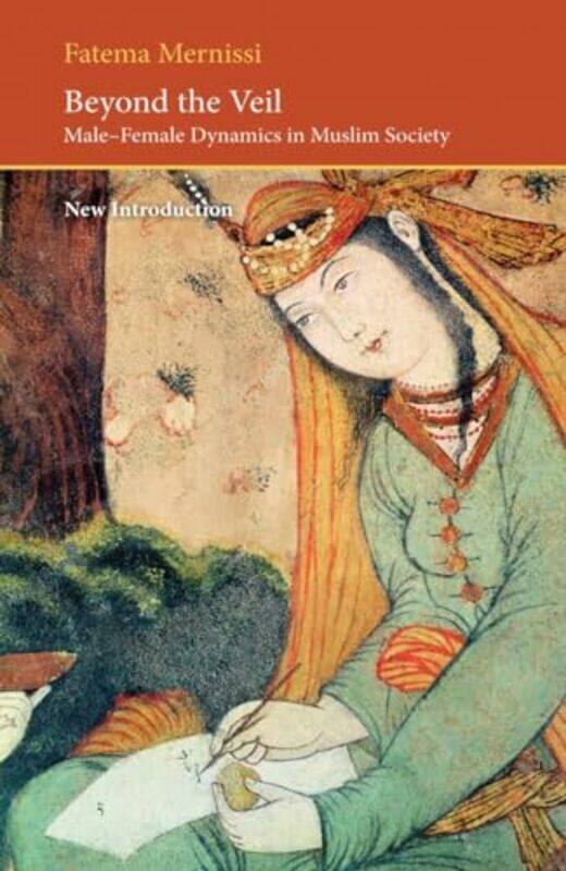 

Beyond The Veil by Fatema Mernissi-Paperback
