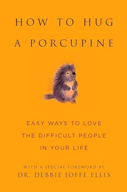 

Ht Hug A Porcupine By Little Bk Big Idea - Paperback