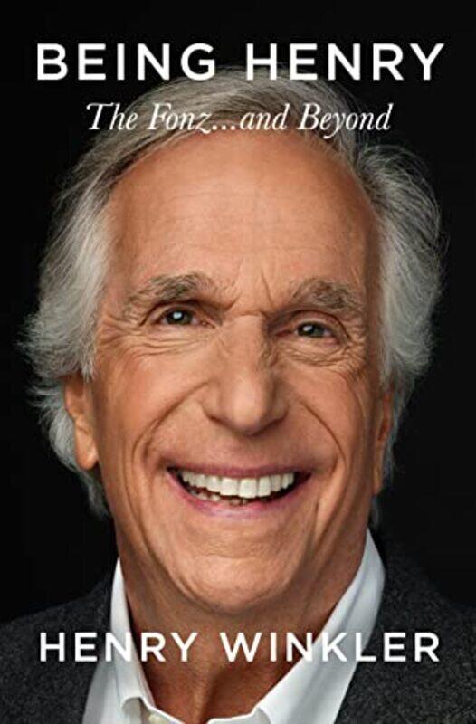 

Being Henry By Henry Winkler Paperback