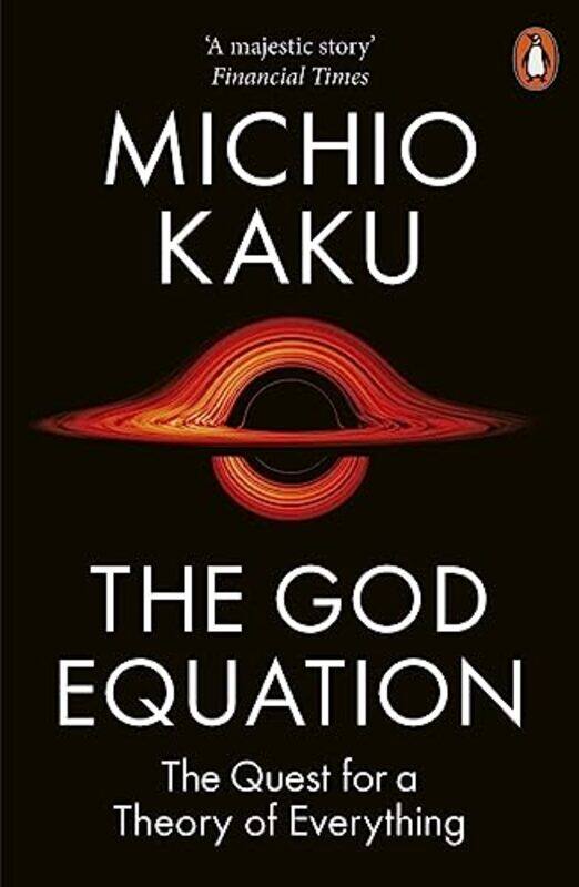 

The God Equation by Michio Kaku-Paperback