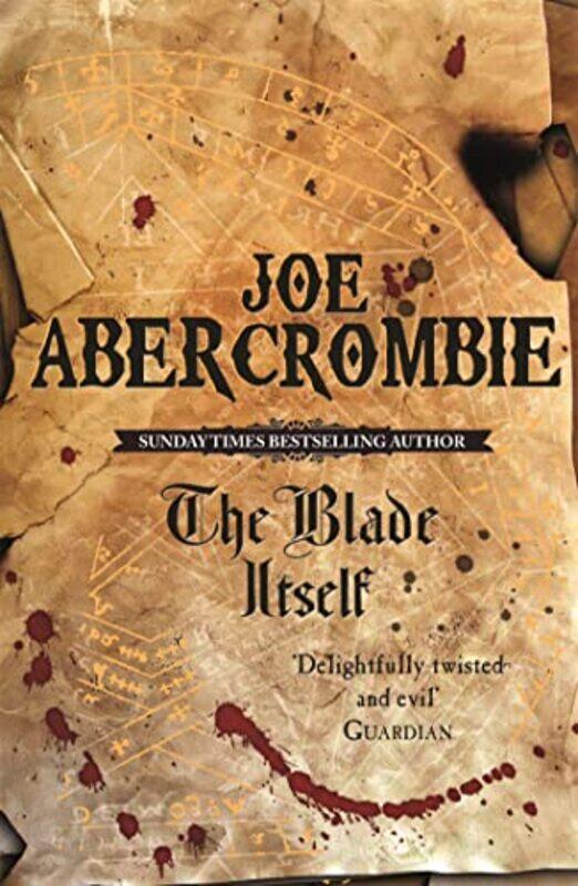 

The Blade Itself by Joe Abercrombie-Paperback