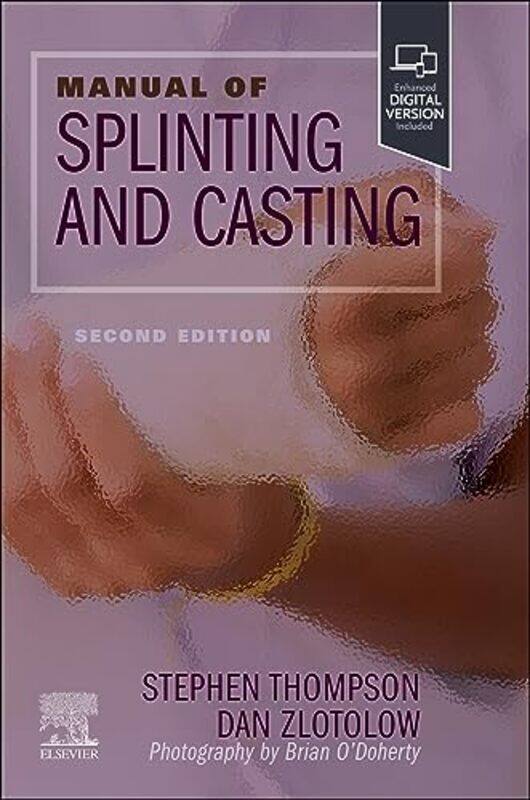 

Manual of Splinting and Casting by Azzan Yadin-Israel-Paperback