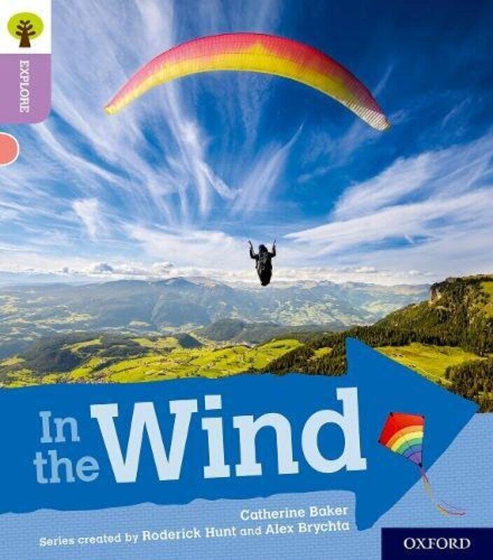 

Oxford Reading Tree Explore with Biff Chip and Kipper Oxford Level 1 In the Wind by Richard Littler-Paperback