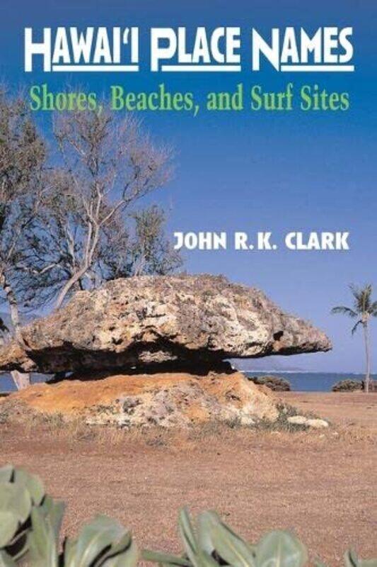 

Hawaii Place Names by Claudia EquitJade Purtell-Paperback