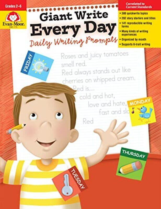 

Giant Write Every Day: Daily Writing Prompts, Grade 2 - 6 Teacher Resource , Paperback by Evan-Moor Corporation