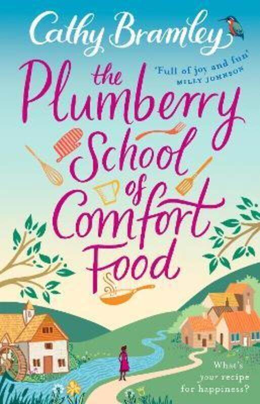 

The Plumberry School of Comfort Food.paperback,By :Bramley, Cathy
