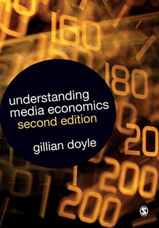 

Understanding Media Economics by J Machon-Paperback