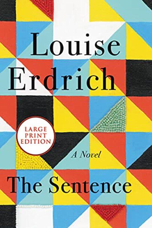 

The Sentence by Louise Erdrich-Paperback