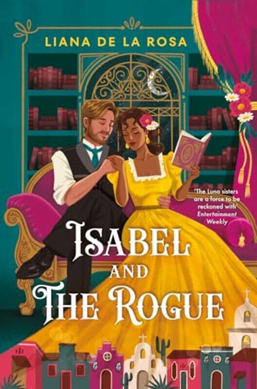 

Isabel and The Rogue by Liana De la Rosa-Paperback