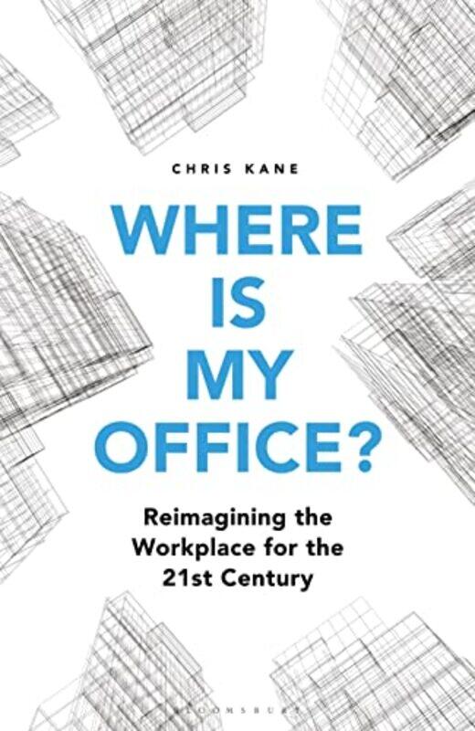 

Where is My Office by Chris Kane-Hardcover