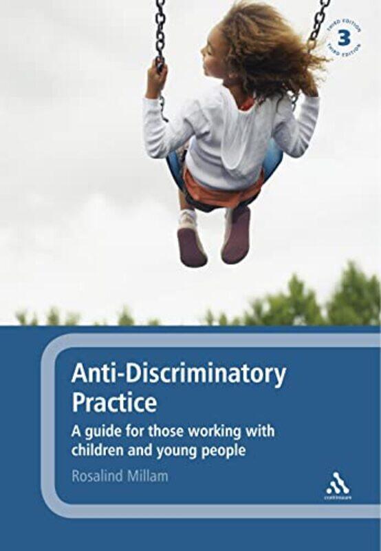 

Antidiscriminatory Practice by Christine University of East Anglia UK CockerLucille Middlesex University London UK Allain-Paperback