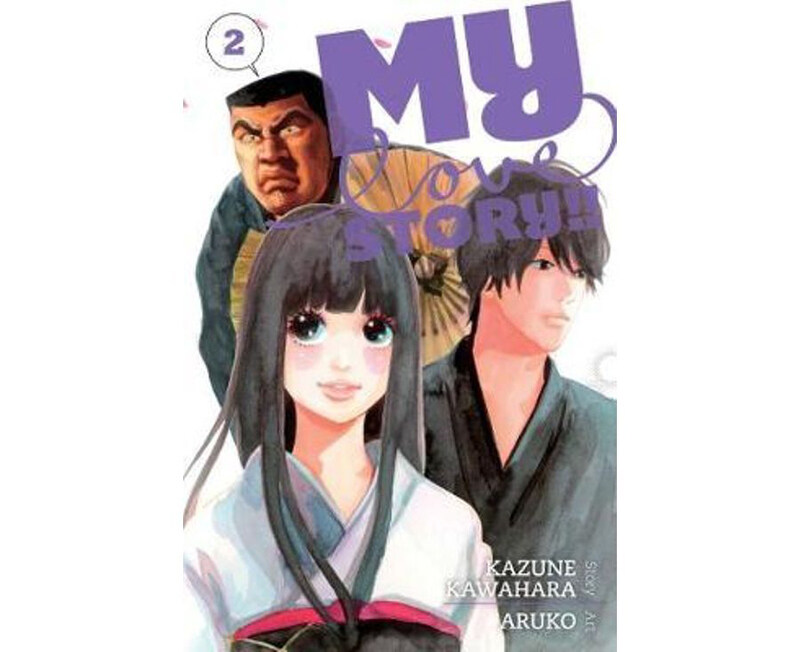 

My Love Story Vol. 2, Paperback Book, By: Kazune Kawahara