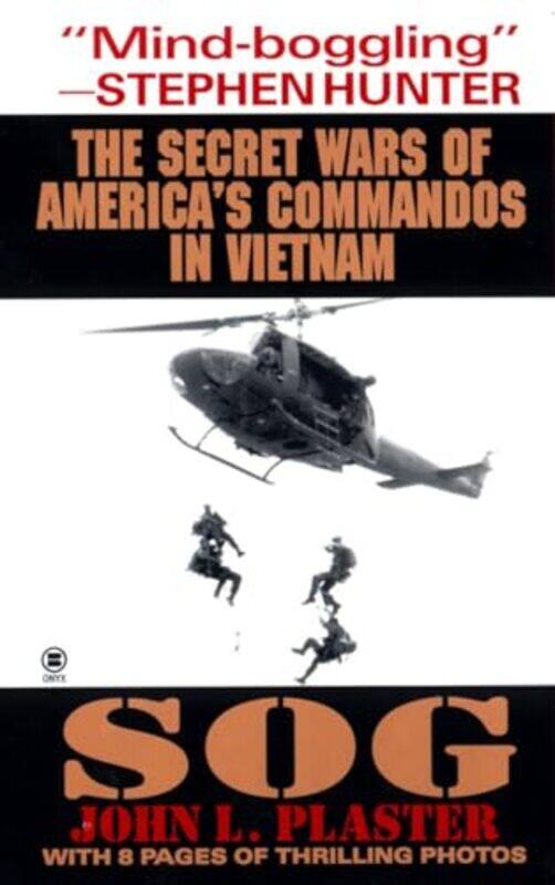 

Sog The Secret Wars Of American Commando By Plaster John - Paperback